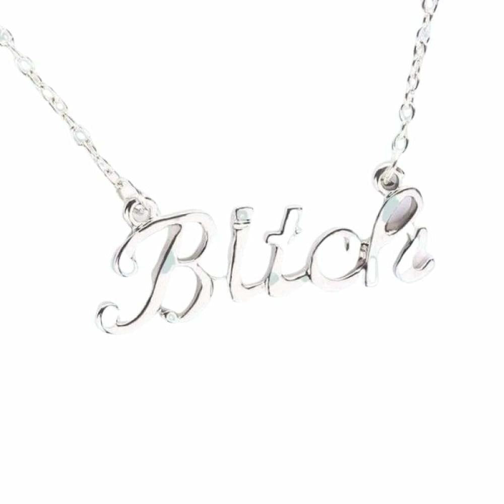 New Arrival 1 Pcs Fashion Punk Bitch Letter Pendant Necklace Alloy Silver Gold Chain Necklace Women Jewelry Gift Wholesale - Silver